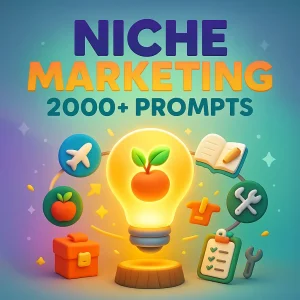 2000+ Niche Marketing Prompts